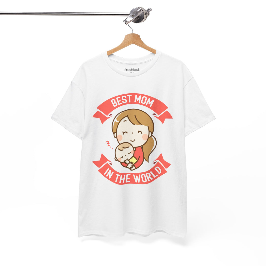 Mom T-Shirt - Best Mom In the World Design