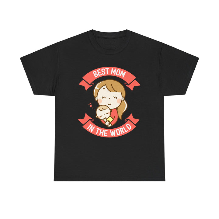 Mom T-Shirt - Best Mom In the World Design