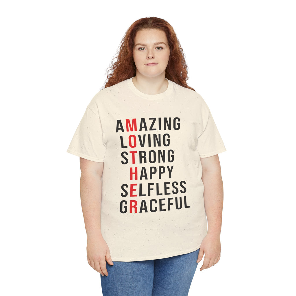 Mom T-Shirt – Amazing Loving Strong Happy Selfless Graceful - Inspirational Mother Design