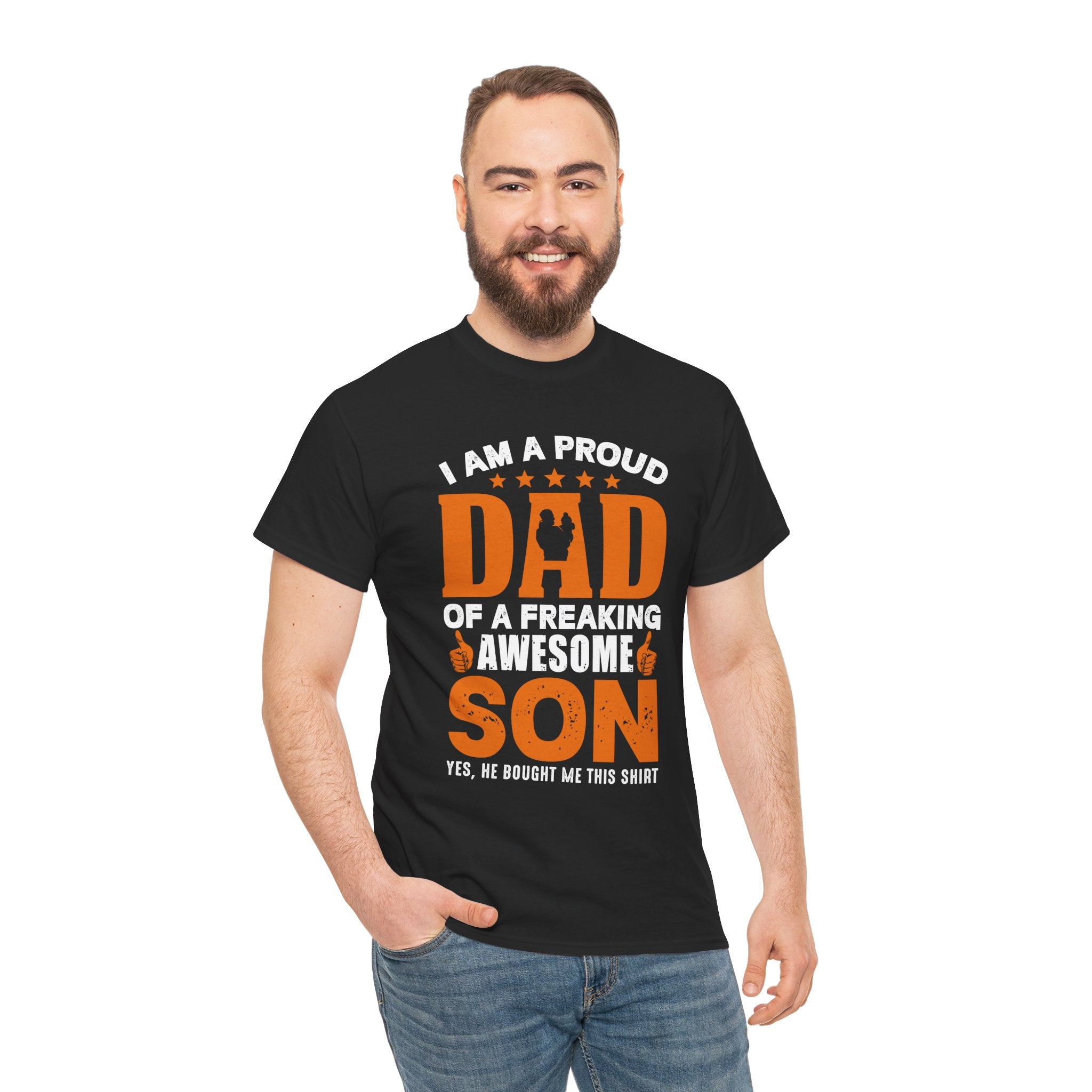 Dad's T-Shirt - I am Proud Dad Of a Freaking Awesome Son Yes, He Bought Me This Shirt Design