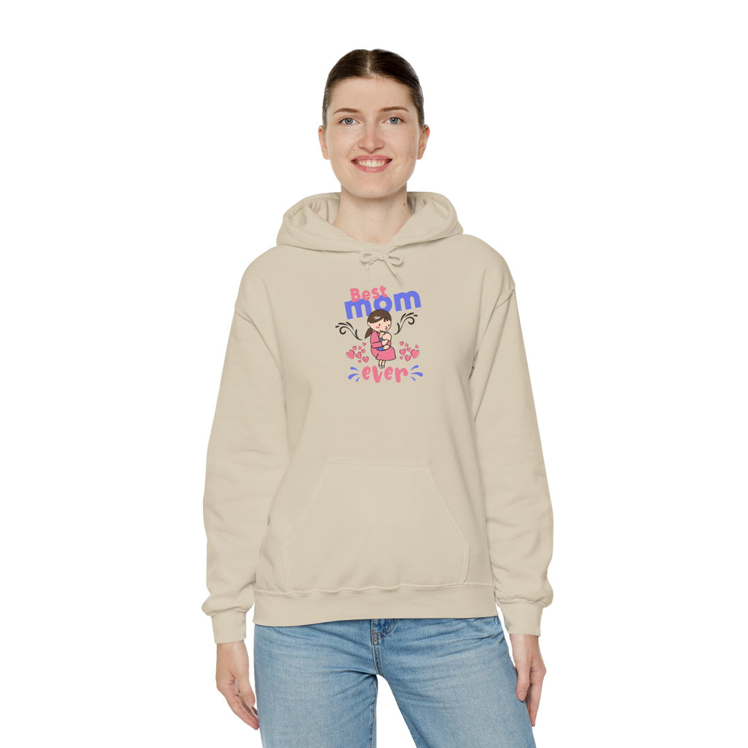 Mom's Unisex Hooded Sweatshirt - Best Mom Ever Design