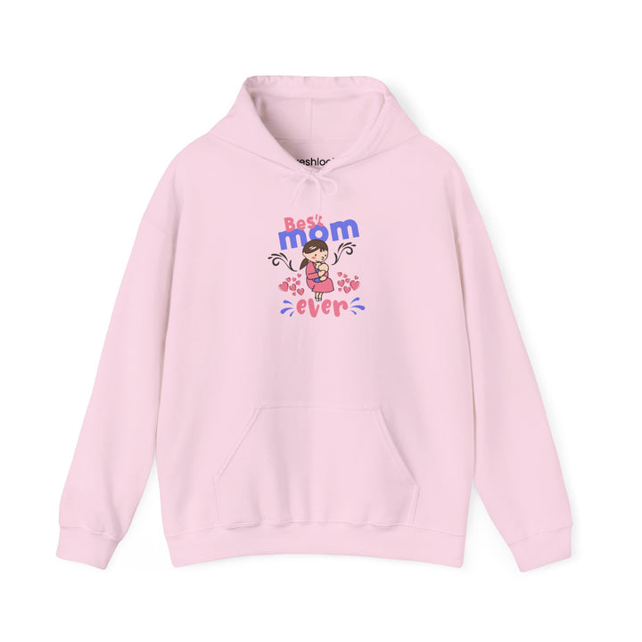 Mom's Unisex Hooded Sweatshirt - Best Mom Ever Design