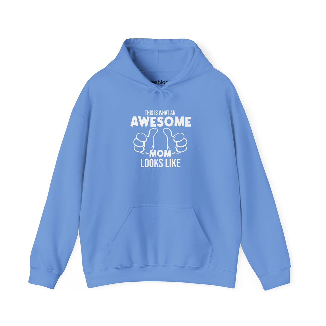 Mom's Unisex Hooded Sweatshirt  - Awesome Mom - Comfortable Awesome Mom Hoodie for Family Time