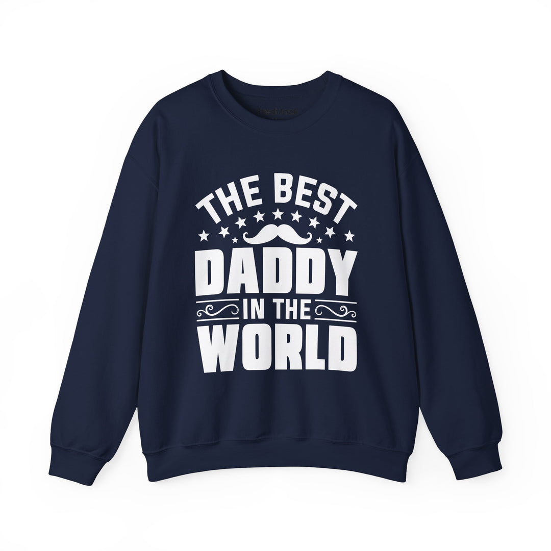 Dad’s Sweatshirt – The Best Daddy in the World Design