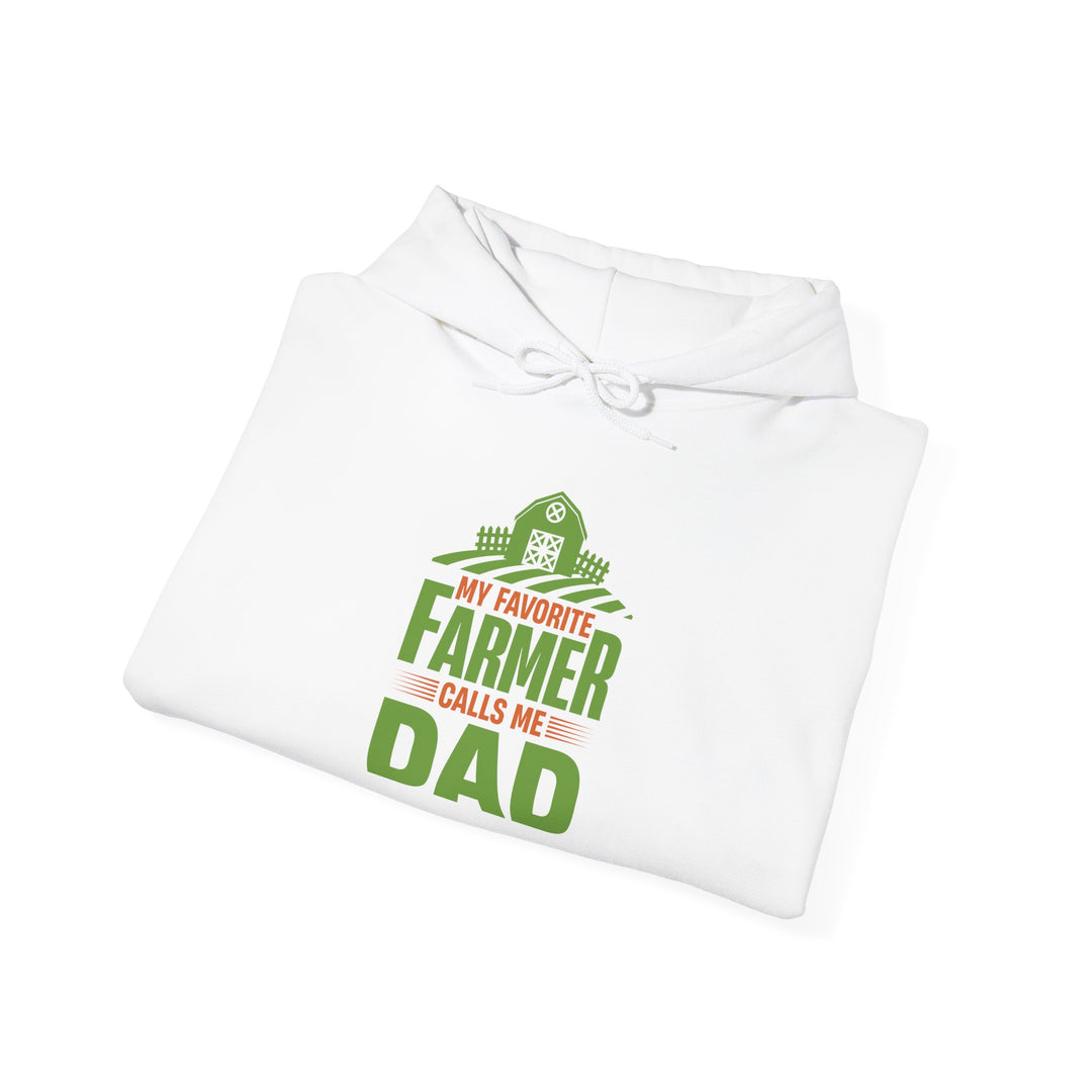 Dad’s Hooded Sweatshirt – My Favorite Farmer Calls Me Dad Design