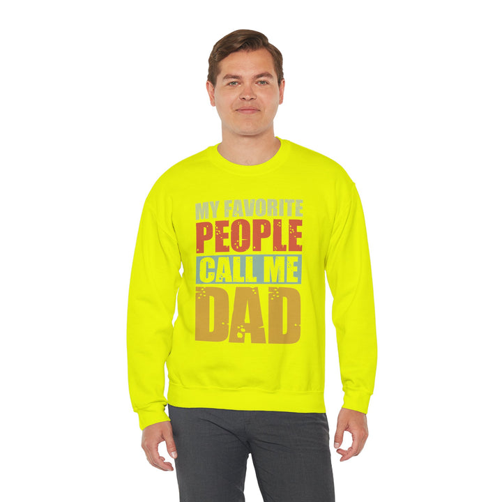 Dad’s Sweatshirt – My Favorite People Call Me Dad Design