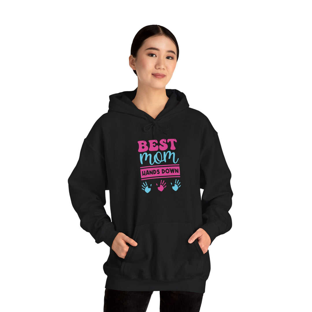 Mom's Unisex Hooded Sweatshirt - Best Mom Hands Down Design