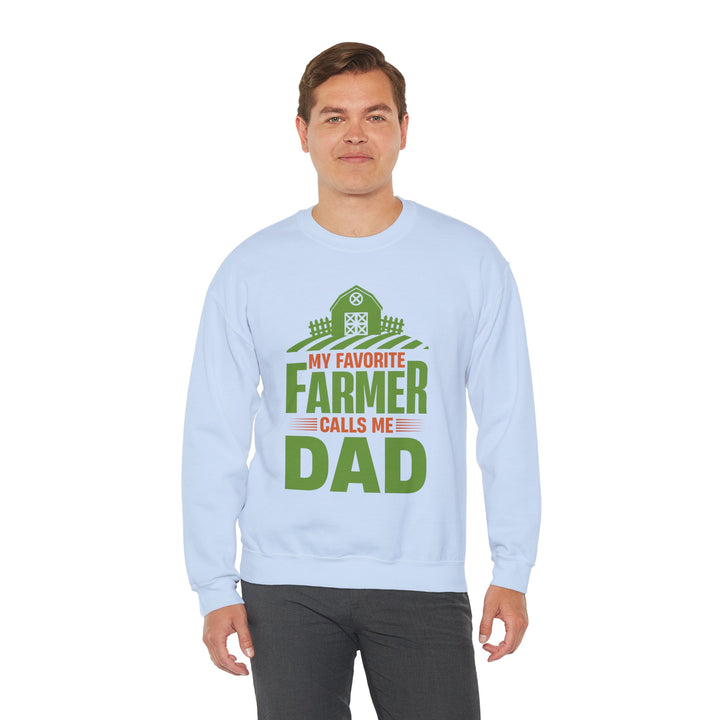 Dad’s Sweatshirt – My Favorite Farmer Calls Me Dad Design