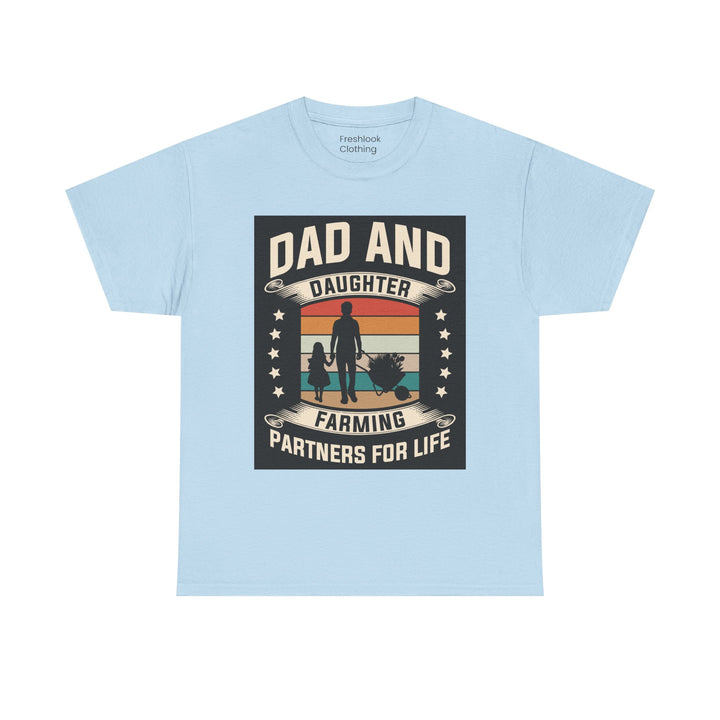 Dad's T-Shirt - Dad and Daughter Farming Partners For Life Design