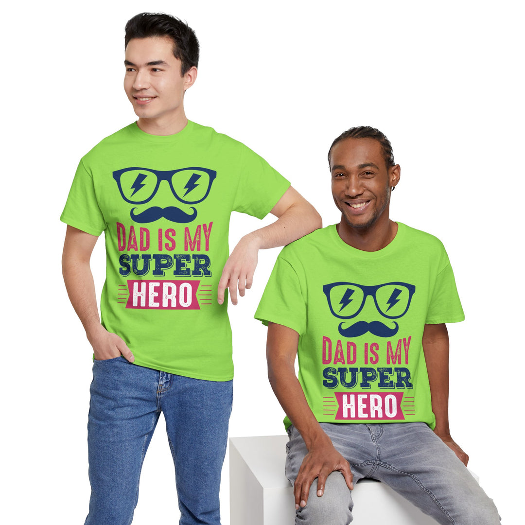 Dad's T-Shirt - Dad Is My Superhero Design