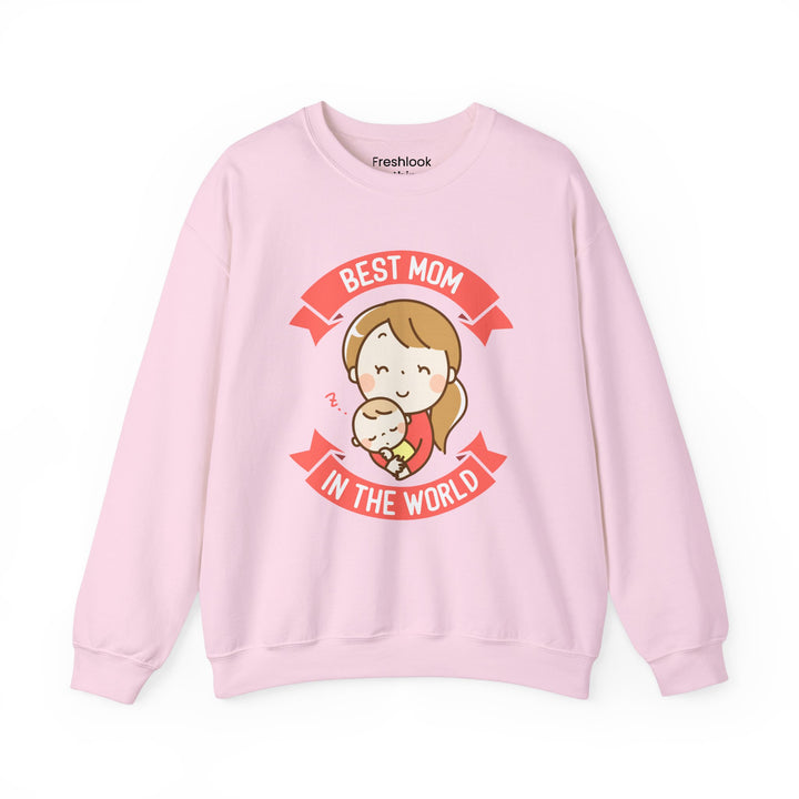 Mom's Sweatshirt - Best Mom in the World Design