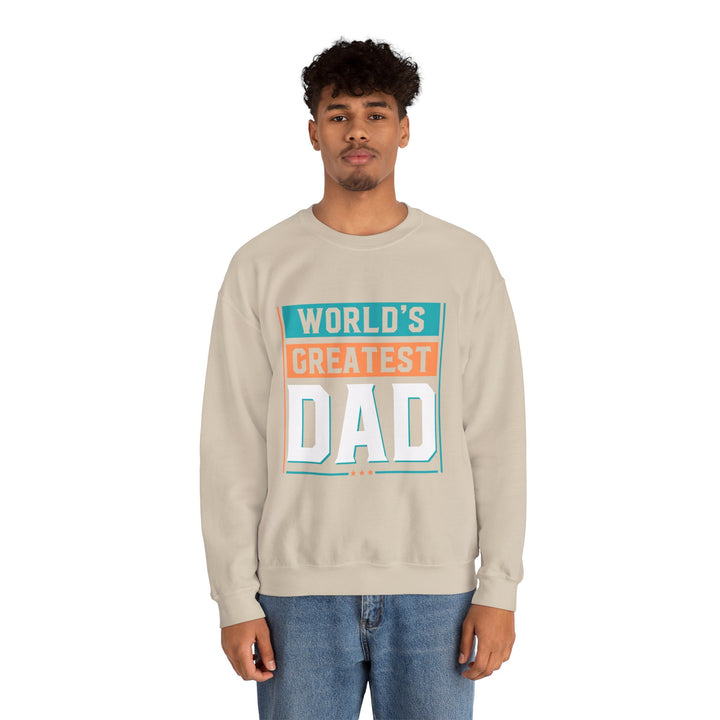 Dad’s Sweatshirt – World's Greatest Dad Design