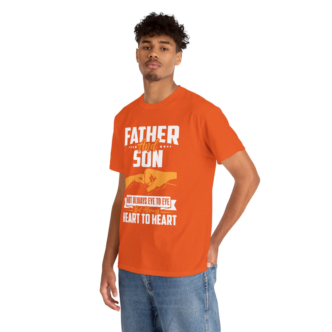 Dad's T-Shirt - Father and Son Not Always Eye to Eye But Always Heart to Heart Design