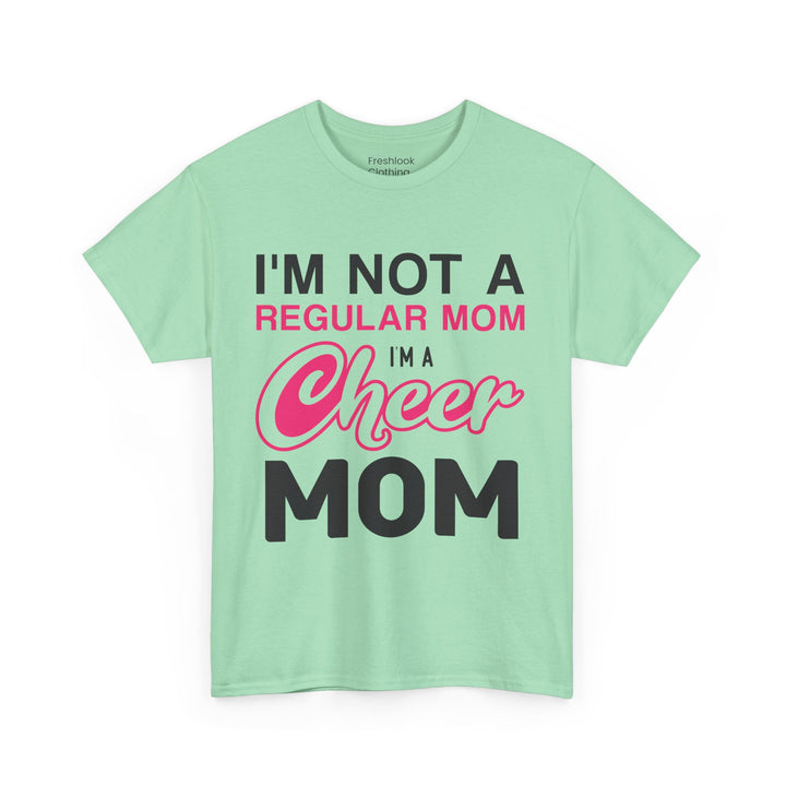 Mom T-Shirt - I'm Not A Regular Mom - Cheer Mom Design for Cheerleading Events