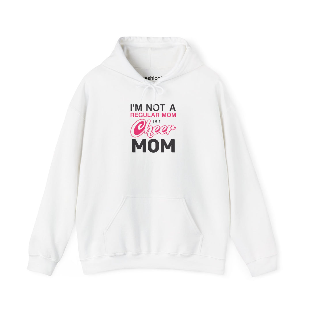 Mom's Unisex Hooded Sweatshirt - I'm Not a Regular Mom Design - Cheer Mom Hoodie