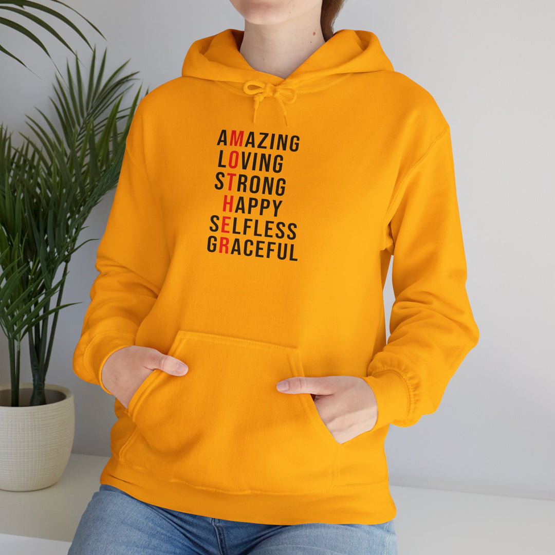 Mom's Hooded Sweatshirt – Amazing, Loving, Strong, Happy, Selfless, Graceful Design