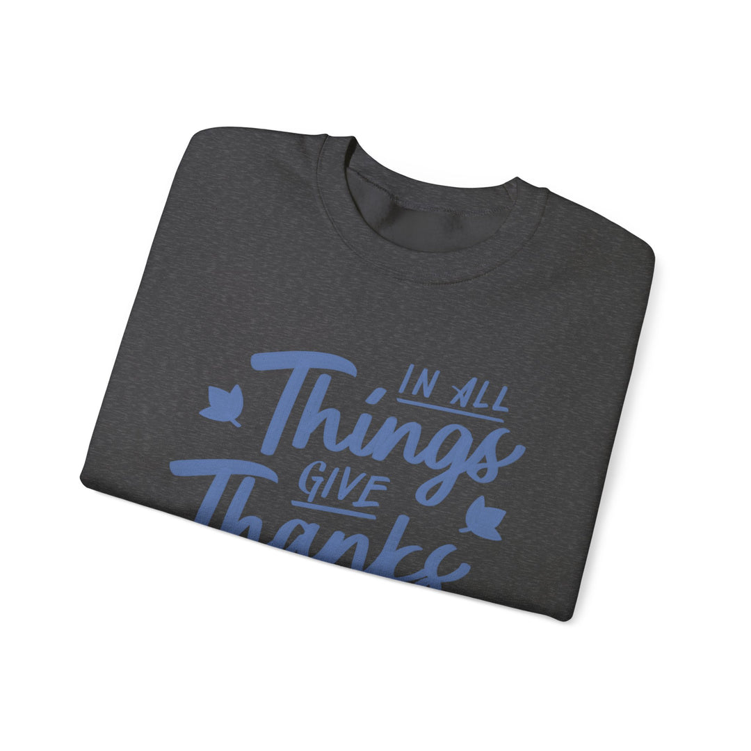 In All Things Give Thanks Design