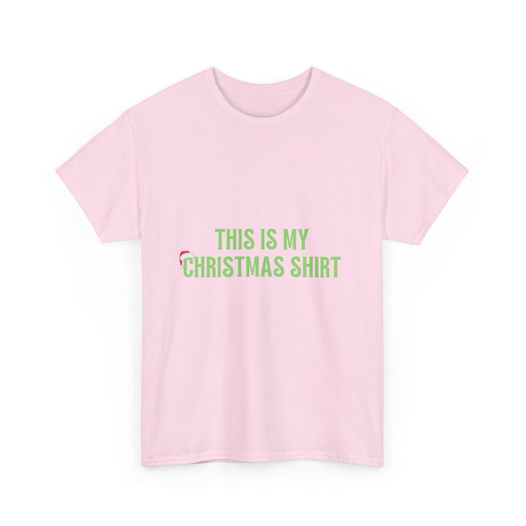 Unisex Heavy Cotton Tee, This is my Christmas Shirt, Unisex T-shirt