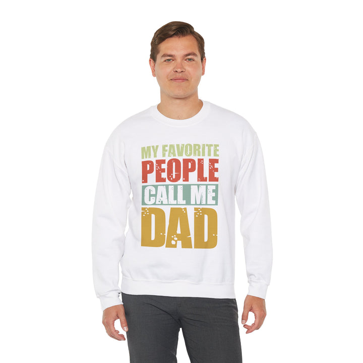 Dad’s Sweatshirt – My Favorite People Call Me Dad Design