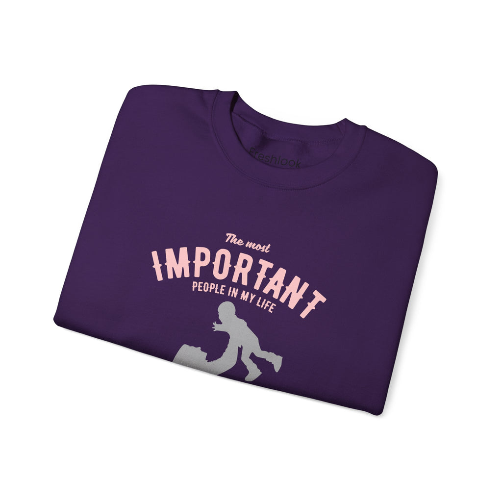 Mom Sweatshirt - The Most Important People In My Life Call Me Mom Design