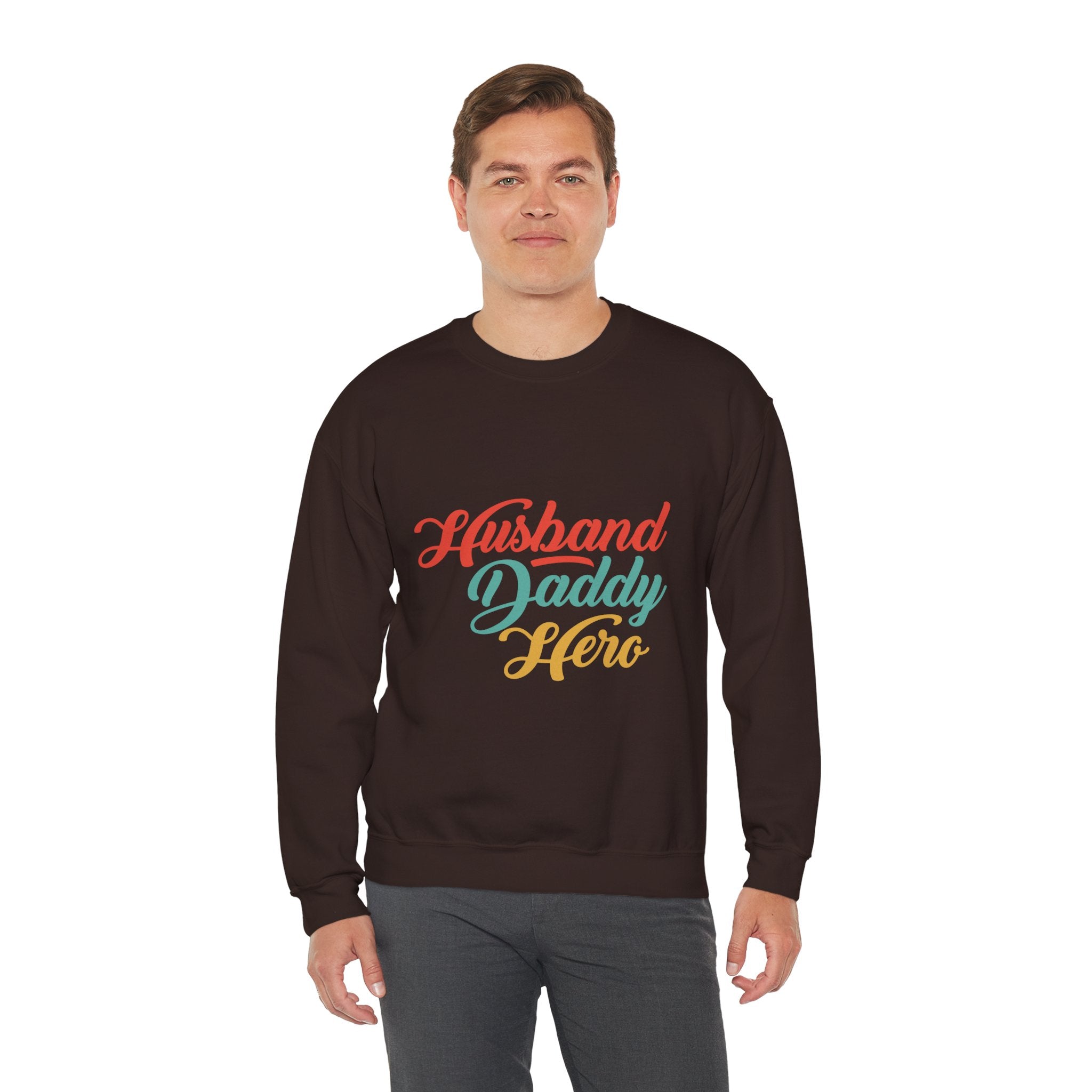 Dad’s Sweatshirt – Husband Daddy Hero Design