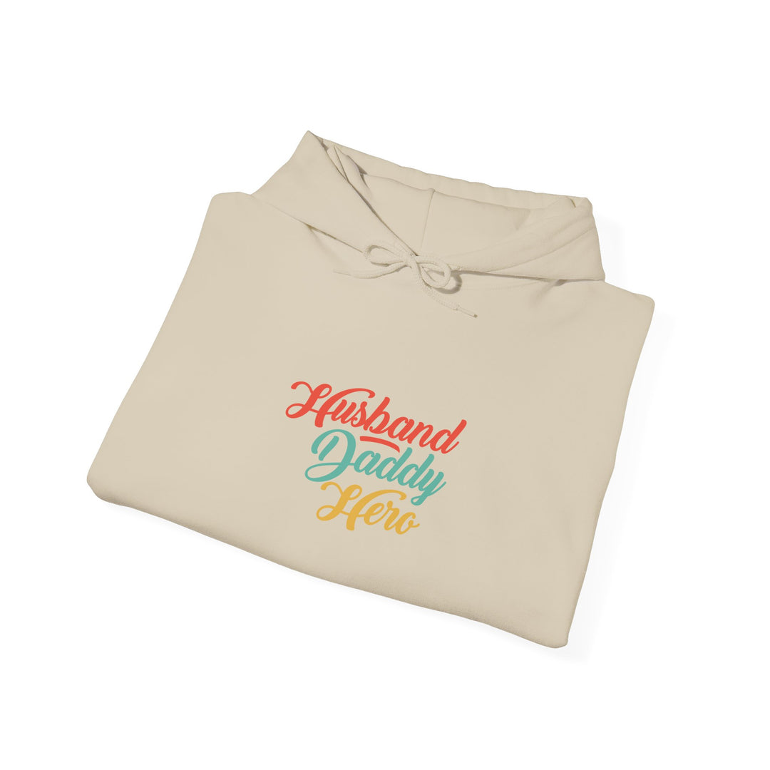 Dad’s Hooded Sweatshirt – Husband Daddy Hero Design