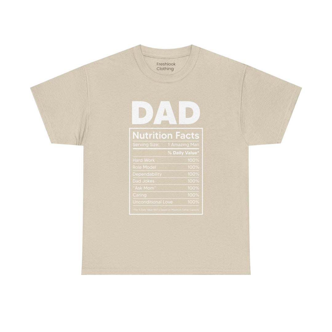 Dad's T-Shirt - Dad Nutrition Facts Design