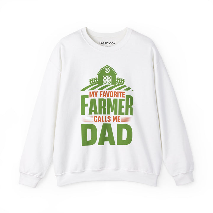 Dad’s Sweatshirt – My Favorite Farmer Calls Me Dad Design