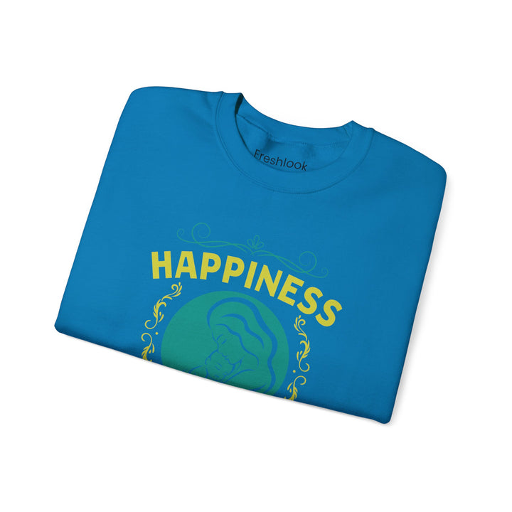 Mom's Sweatshirt  - Happiness is Being a Mom Design