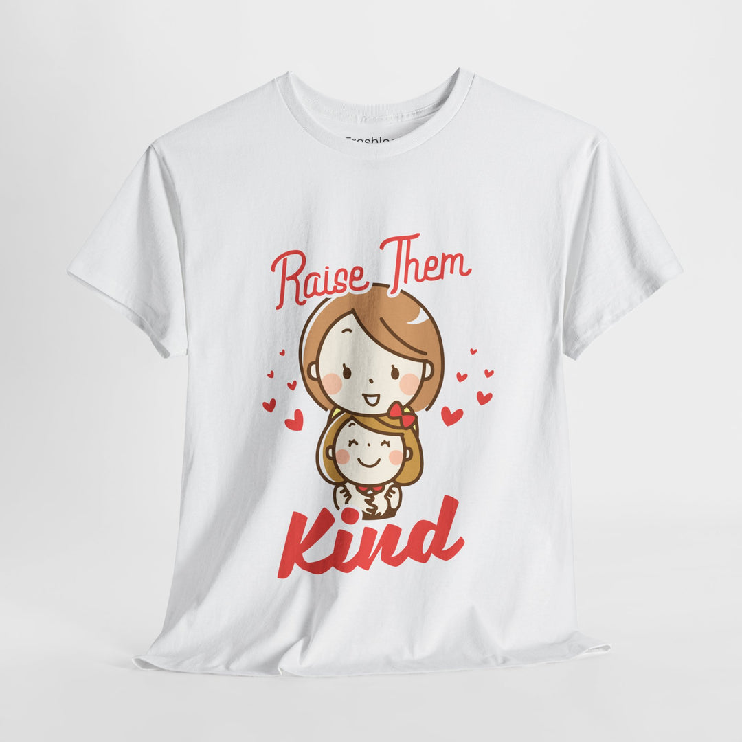 Mom’s T-shirt – Raise Them Kind - Sweet Family Love T-shirt Design