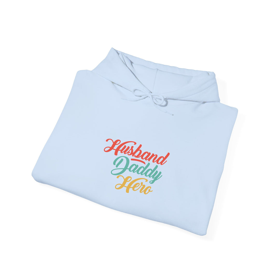 Dad’s Hooded Sweatshirt – Husband Daddy Hero Design