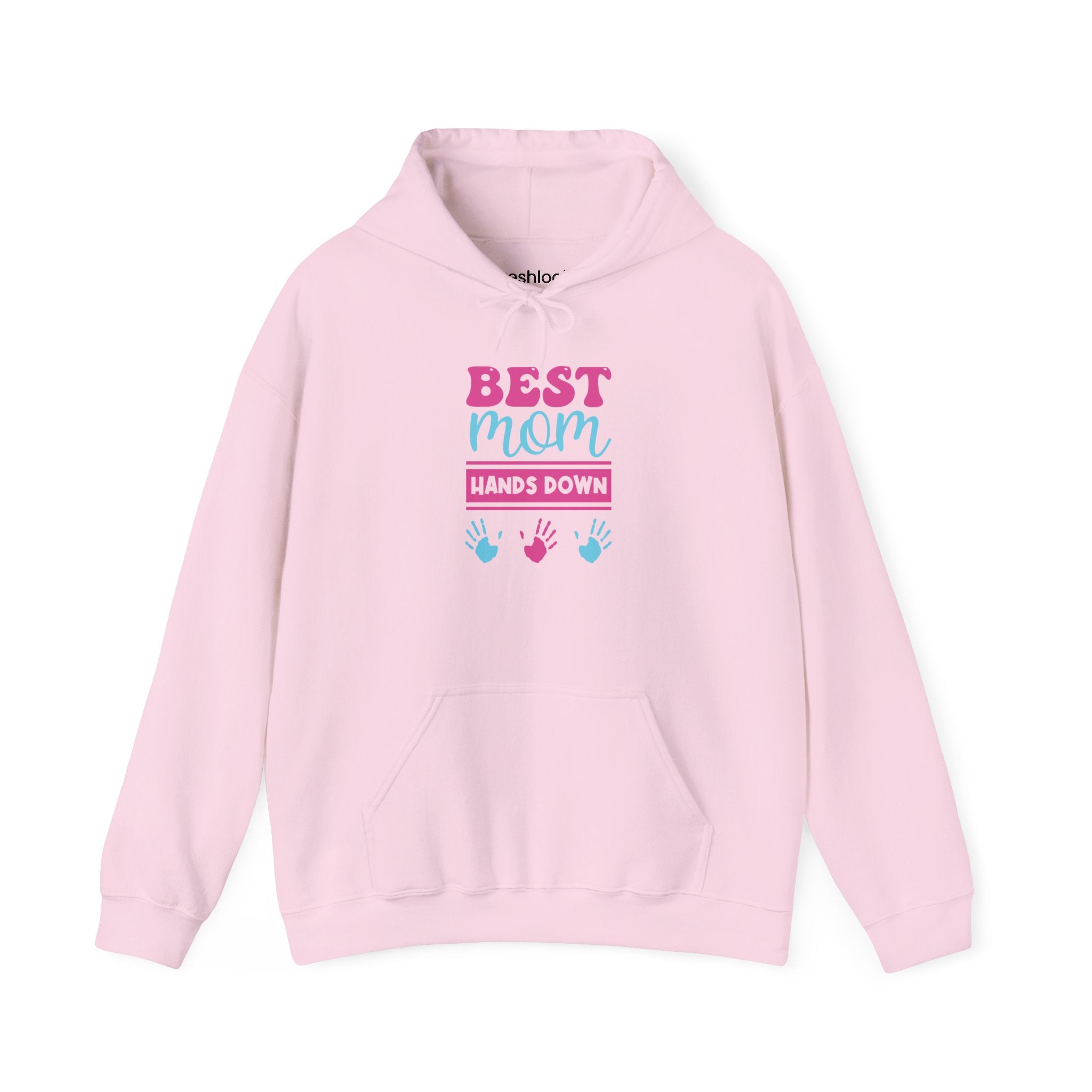Mom's Unisex Hooded Sweatshirt - Best Mom Hands Down Design
