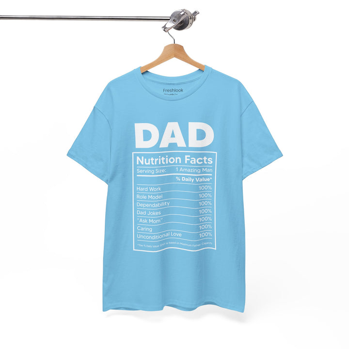 Dad's T-Shirt - Dad Nutrition Facts Design