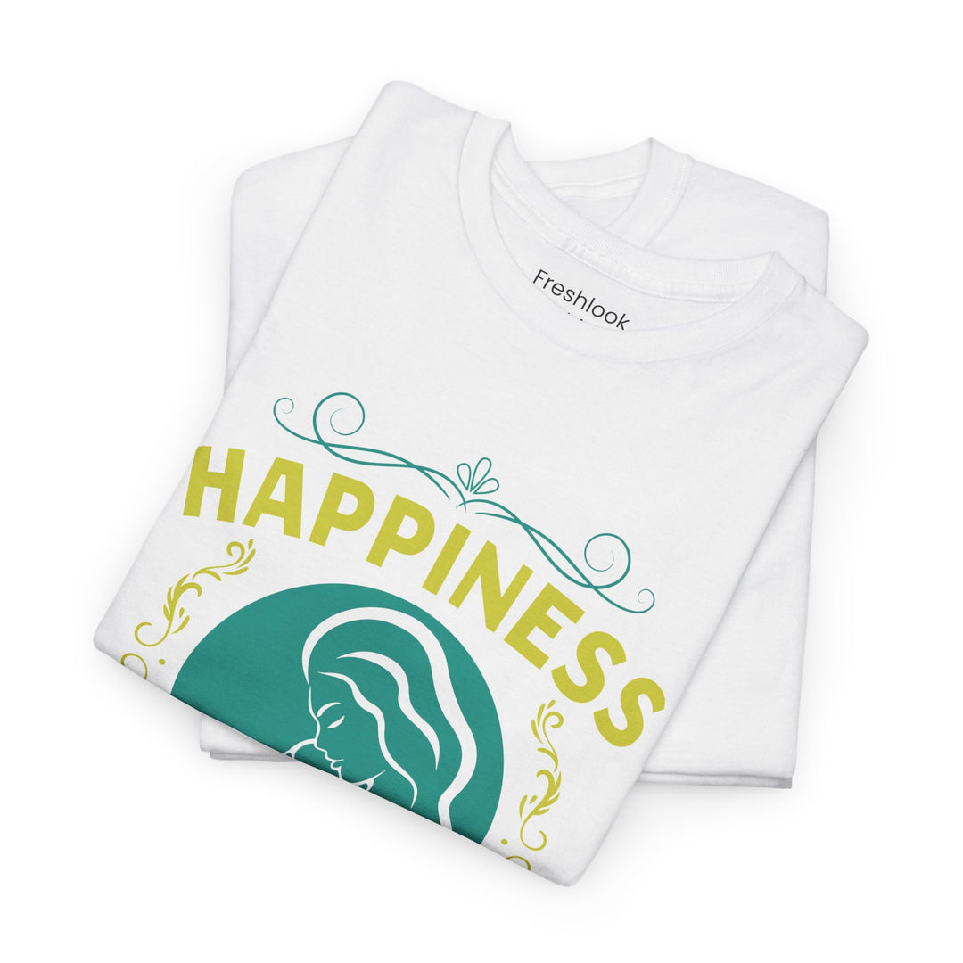 Mom's T-Shirt - Happiness is Being a Mom Design