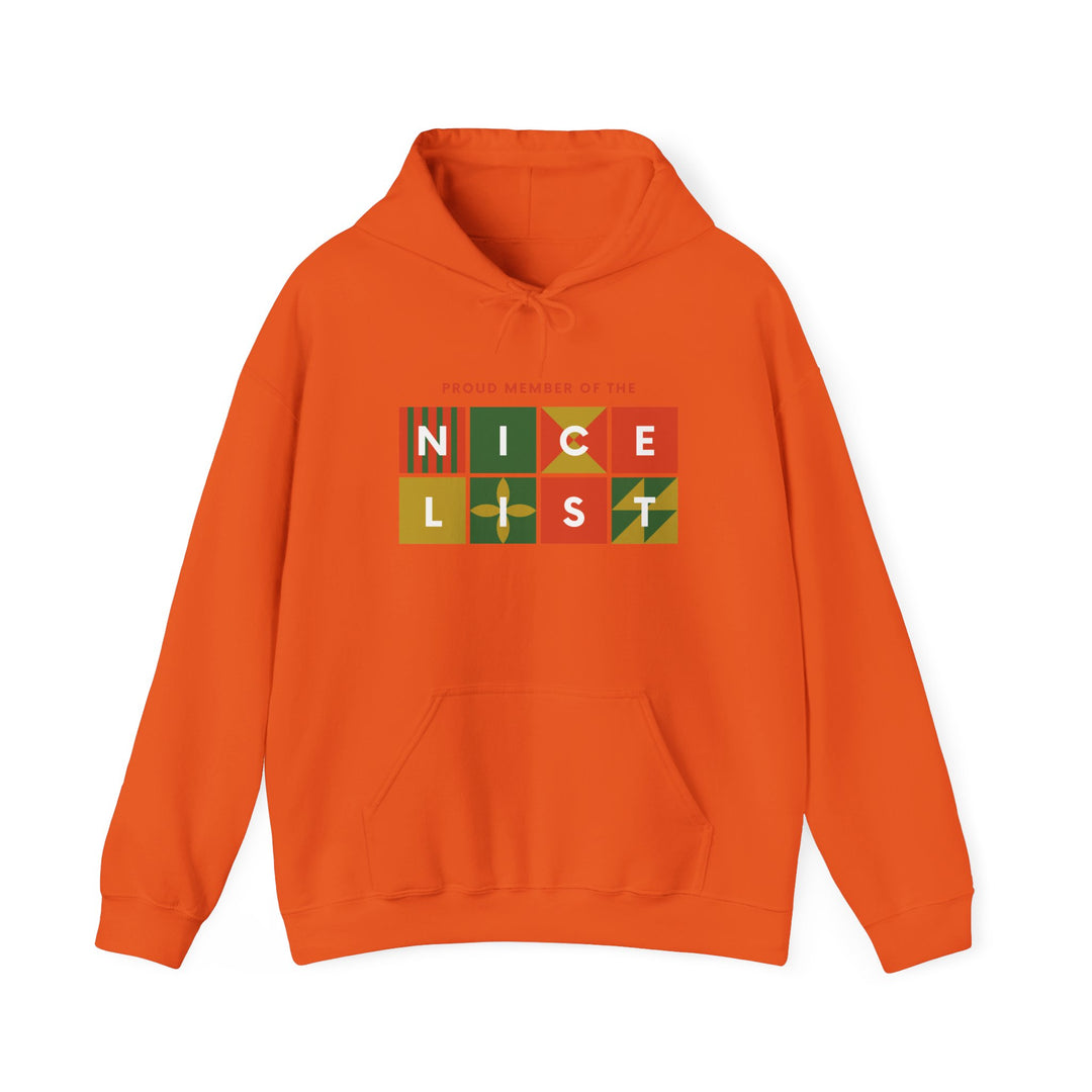 Proud Member of the Nice List Hoodie - Cozy Holiday Sweatshirt for Christmas Celebrations