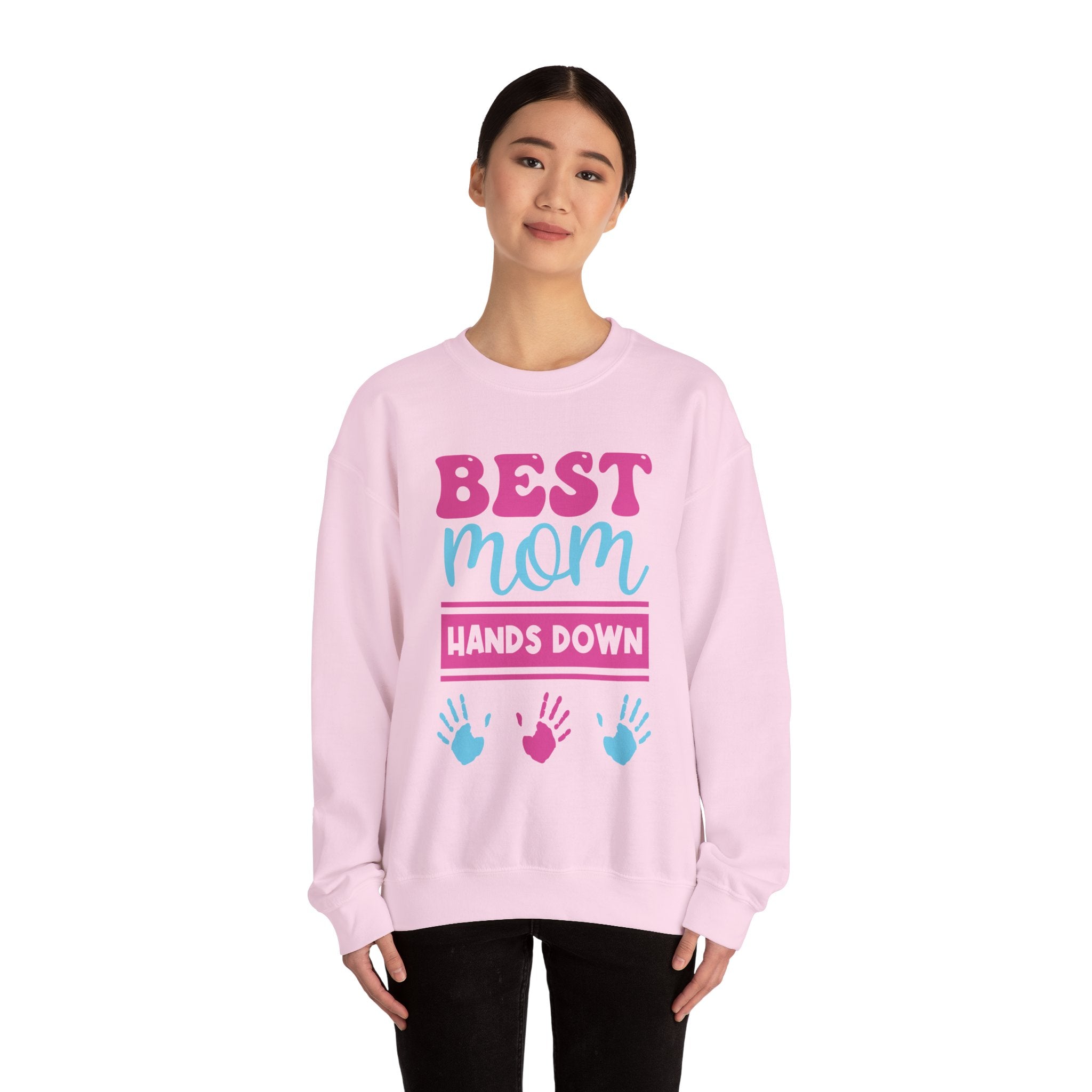 Mom Sweatshirt - Best Mom Hands Down Design