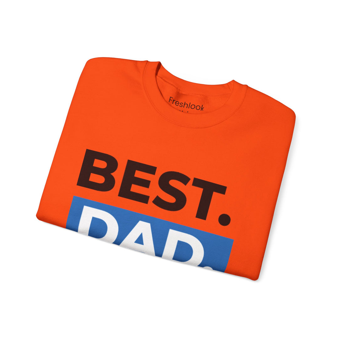 Dad’s Sweatshirt – Best Dad Ever Design