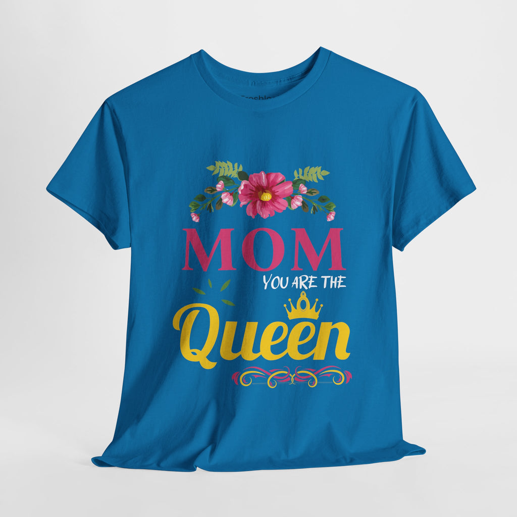 Mom T-Shirt – Mom You Are the Queen – Floral Design