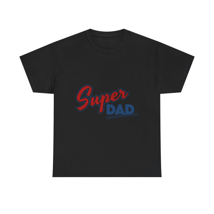 Dad's T-Shirt - Super Dad Design