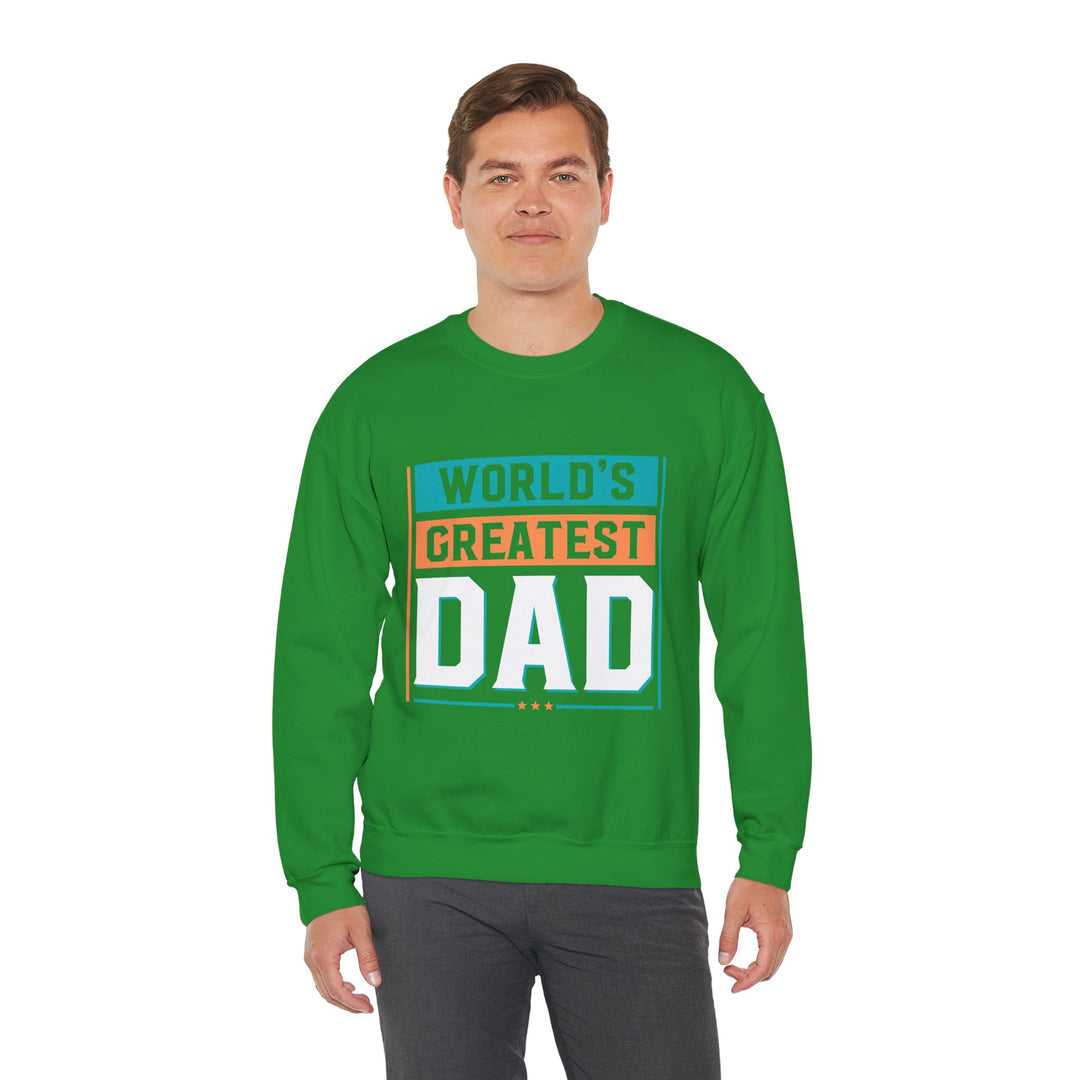 Dad’s Sweatshirt – World's Greatest Dad Design