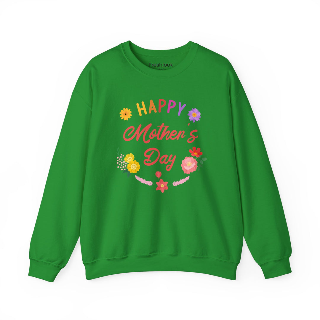 Mom's Sweatshirt - Happy Mother's Day Floral Design