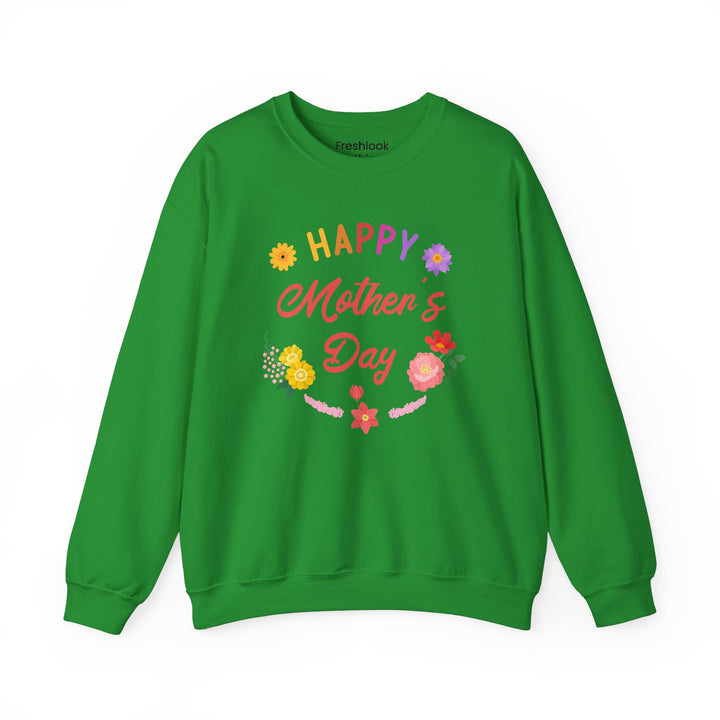 Mom's Sweatshirt - Happy Mother's Day Floral Design