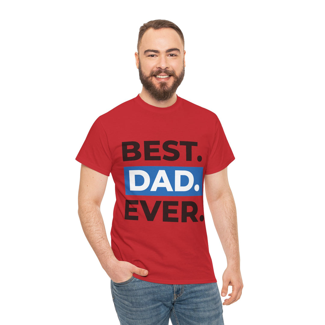 Dad's T-Shirt - Best Dad Ever Design