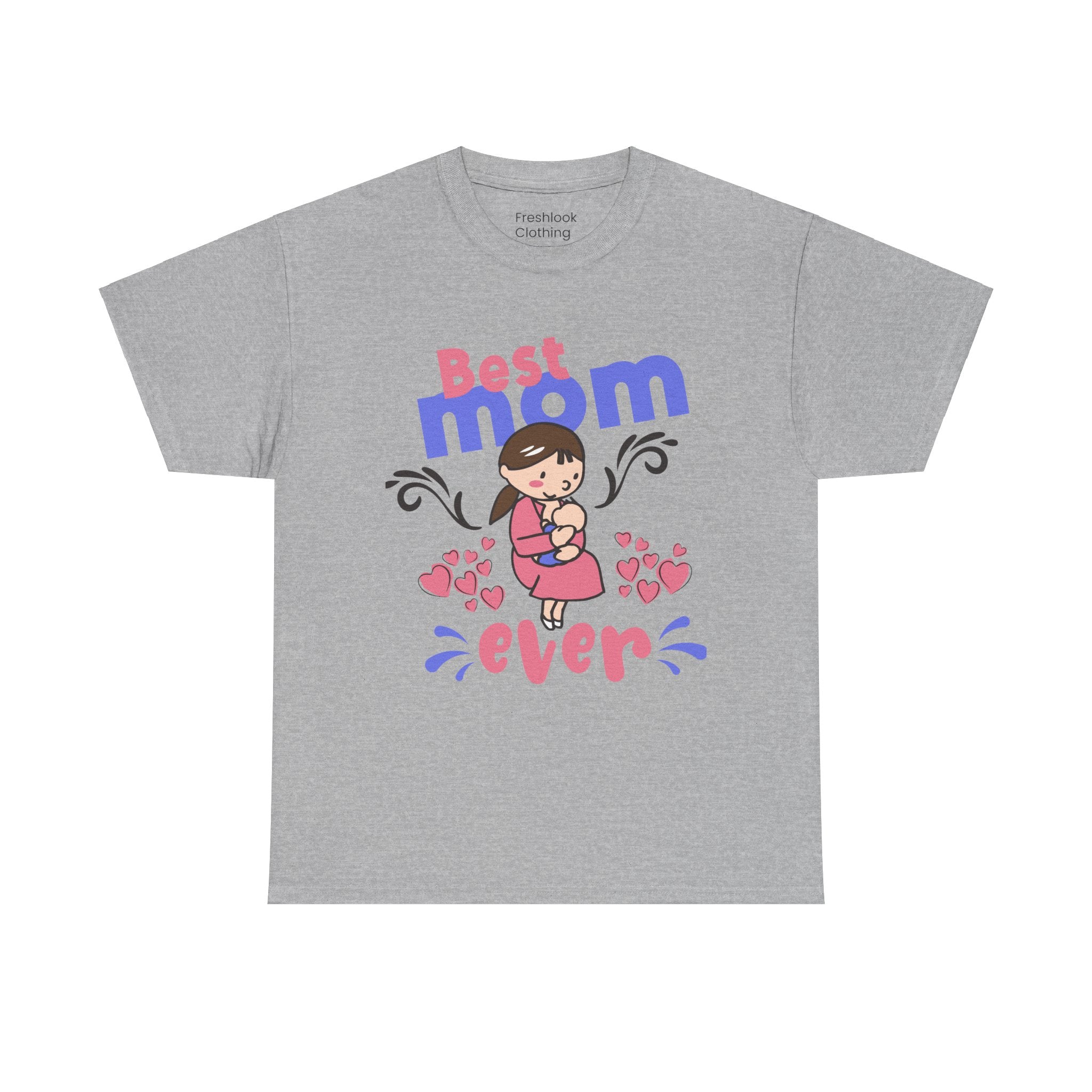 Mom T-Shirt - Best Mom Ever Design