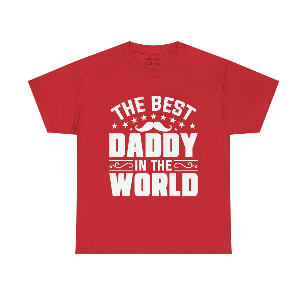 Dad's T-Shirt - The Best Daddy In The World Design