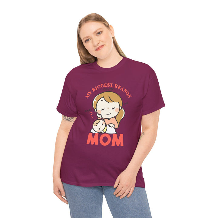 Mom T-Shirt – My Biggest Reason for Living Calls Me Mom Design