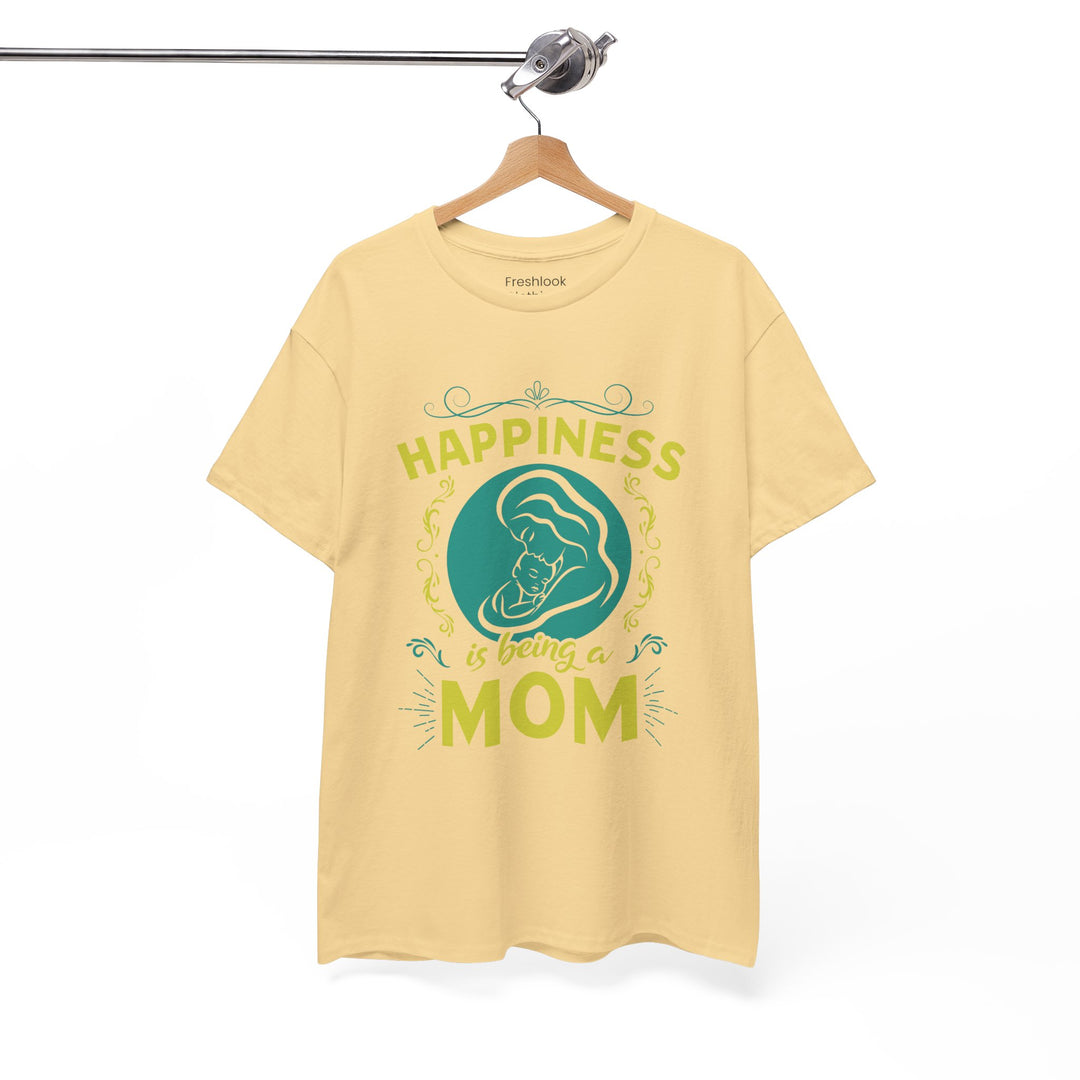 Mom's T-Shirt - Happiness is Being a Mom Design