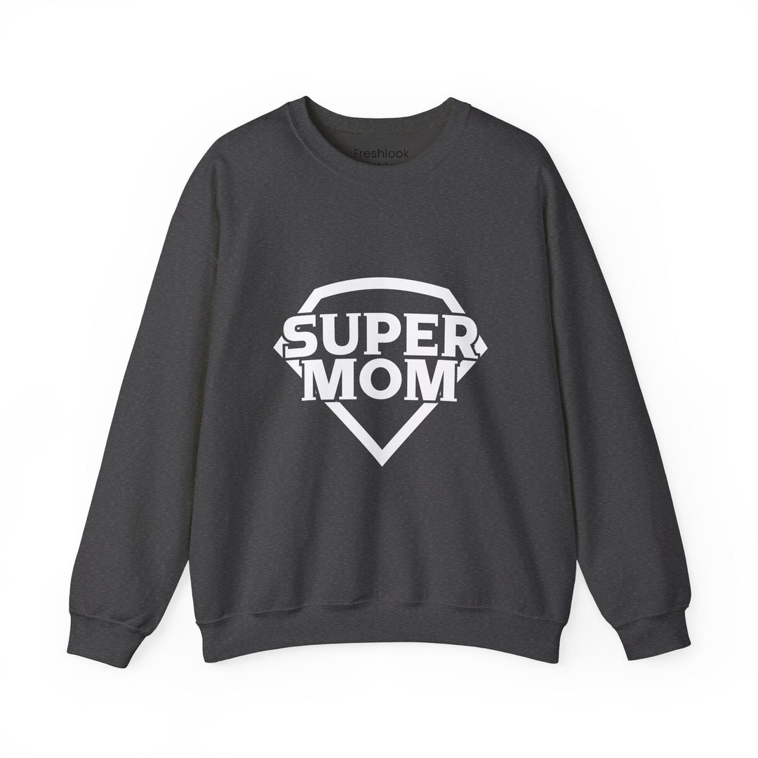 Mom's Sweatshirt - Super Mom Design