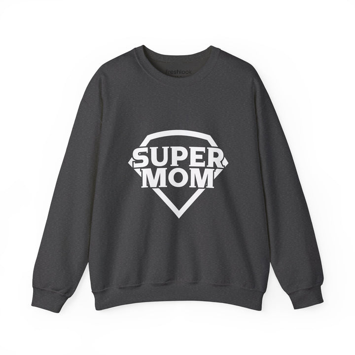 Mom's Sweatshirt - Super Mom Design