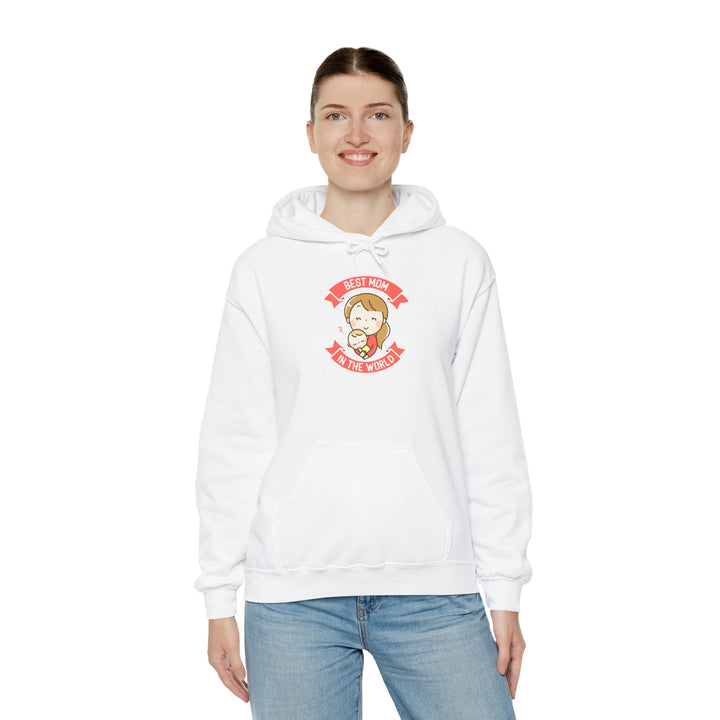 Mom's Hooded Sweatshirt – Best Mom in the World Design